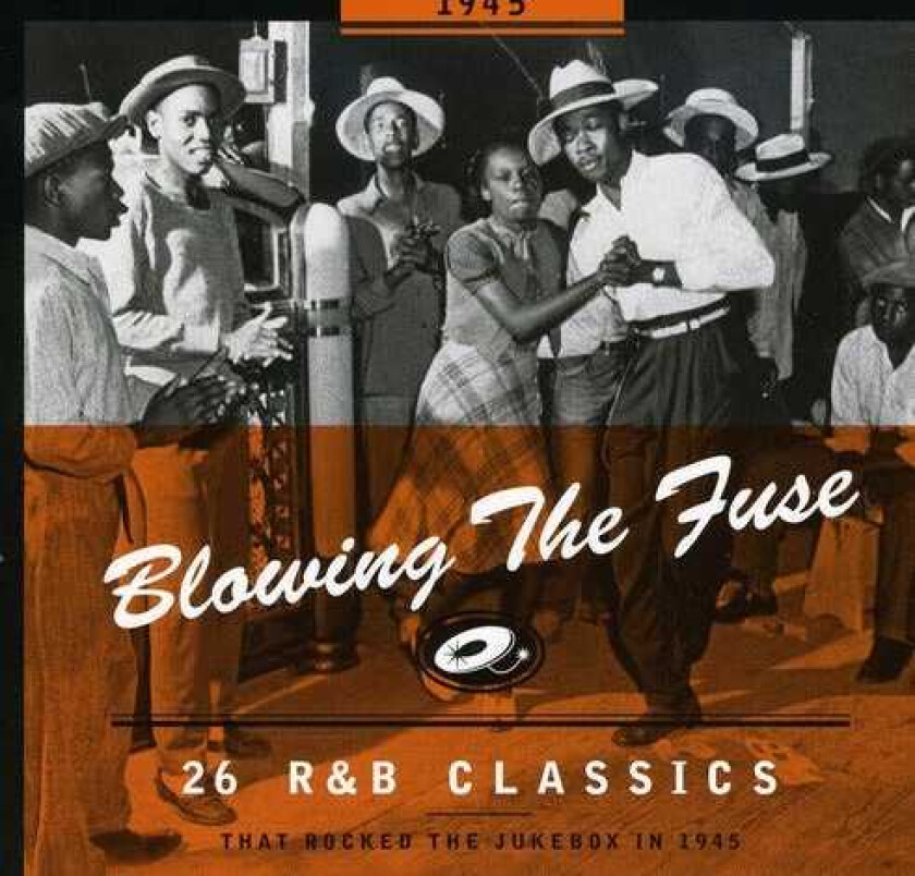 Diverse Soul, Diverse Artister Blowing The Fuse 26 R&B Classics That Rocked The Jukebox In 1945 CD