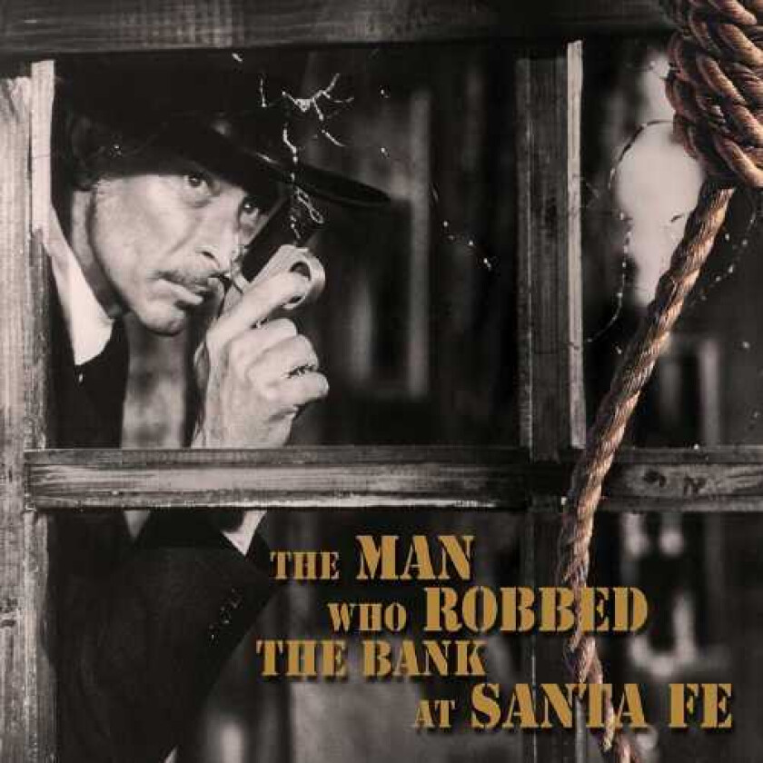 Diverse Country The Man Who Robbed The Bank At Santa Fe CD