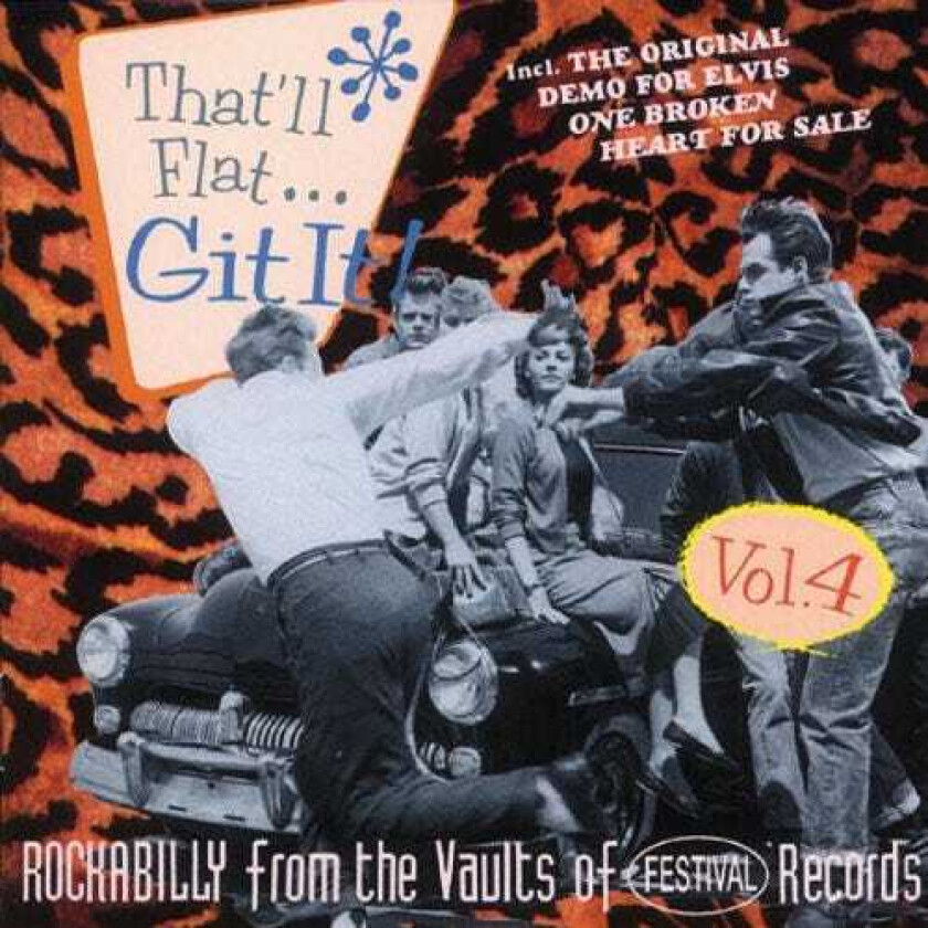 Diverse Rock, Diverse Artister That'll Flat Dig It Vol. 4 Rockabilly From The Vaults Of Festival Records CD