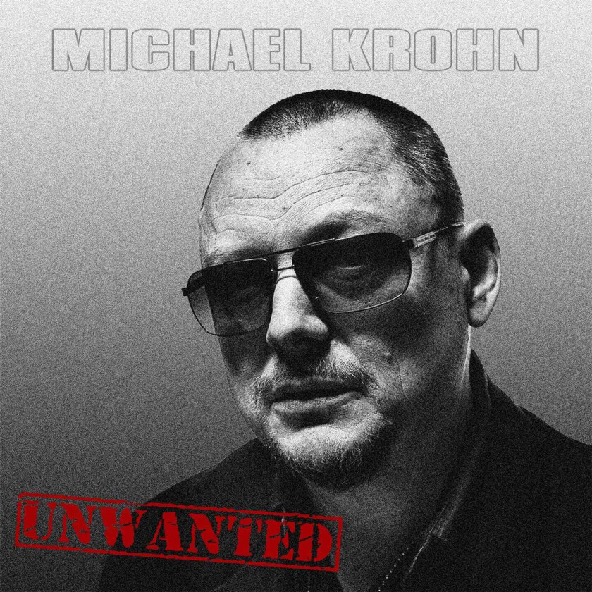 Michael Krohn Unwanted CD