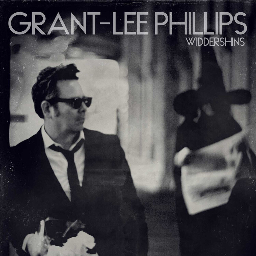 GrantLee Phillips Widdershins LP/Vinyl