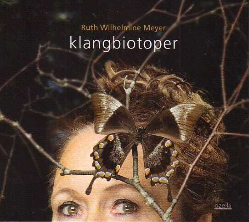 Ruth Wilhelmine Meyer Klangbiotoper CD