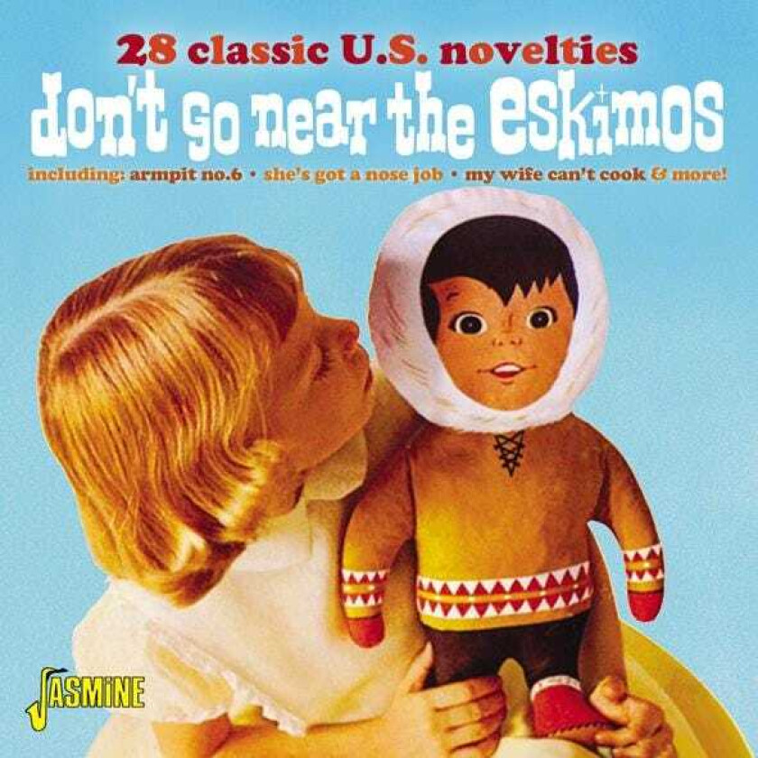 Diverse Artister Don't Go Near The Eskimos CD