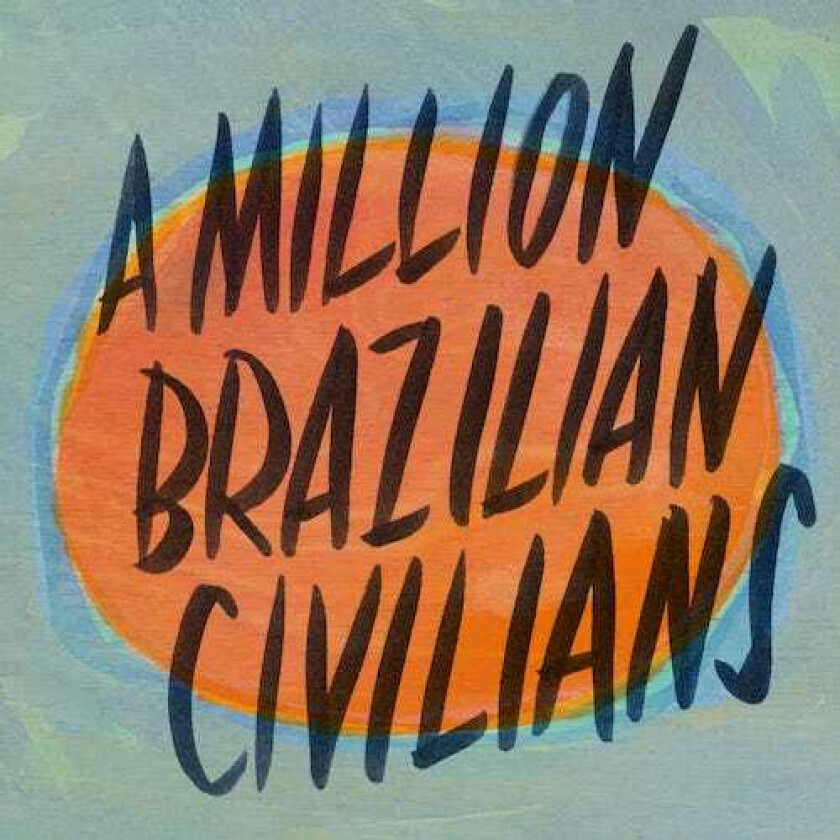 Don Ross  A Million Brazillian Civilians  CD