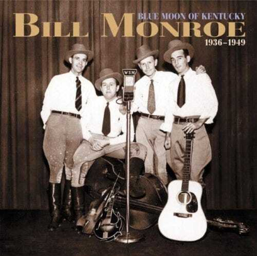 Bilde av Bill Monroe  Blue Moon Of Kentucky 19361949  CD