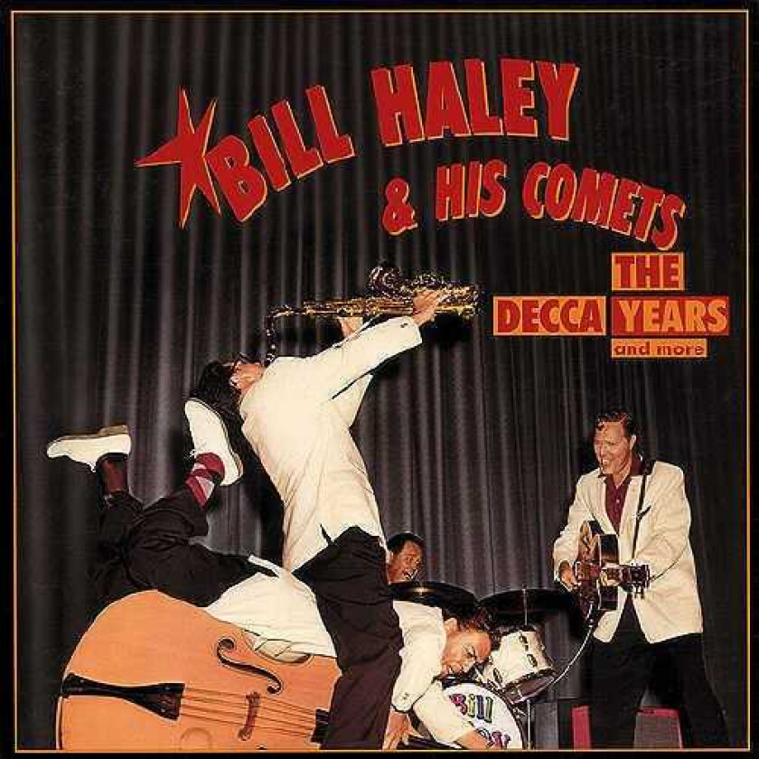 Bill Haley & His Comets  The Decca Years And More  CD