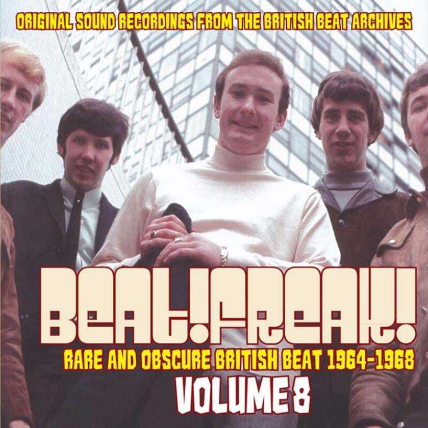 Diverse Artister, Diverse Rock Beat! Freak! Volume 8 Rare And Obscure British Beat 19641968 CD