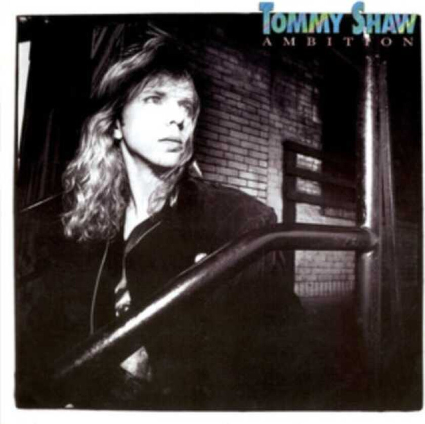 Tommy Shaw  Ambition (Remastered)  CD