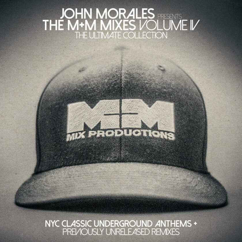 John Morales The M+M Mixes Volume Iv: The Ultimate Collection CD