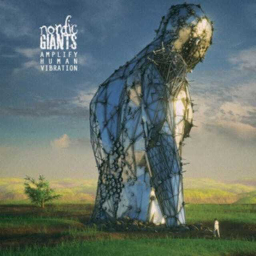 Nordic Giants Amplify Human Vibration CD