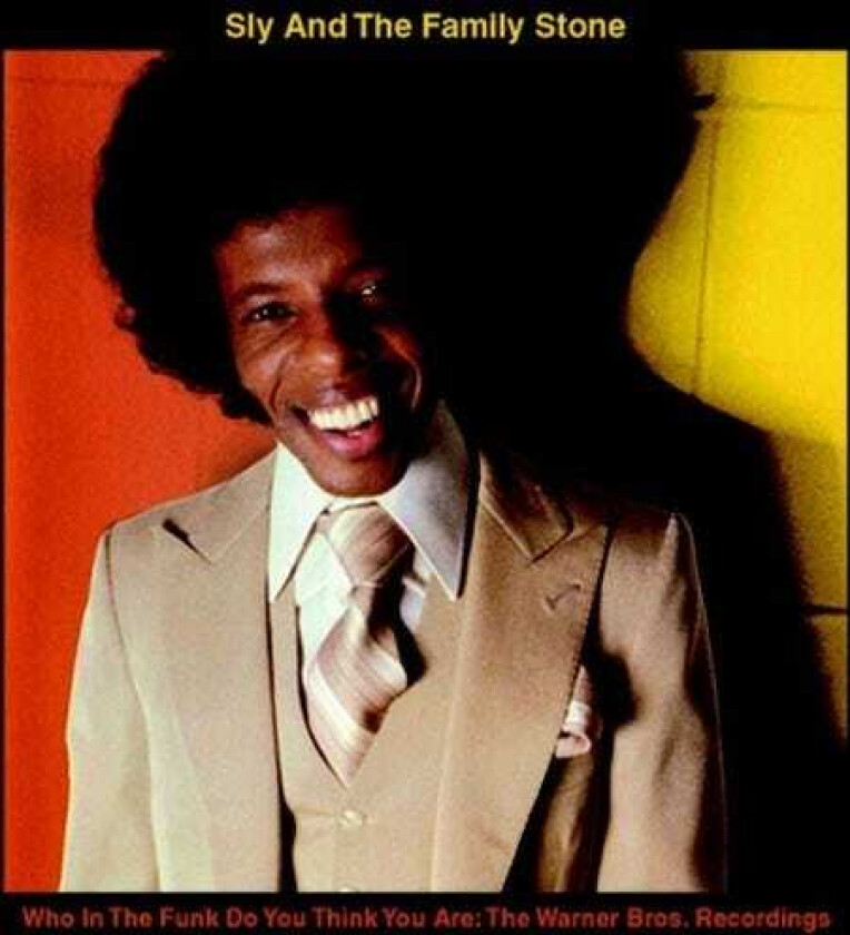 Sly & The Family Stone Who In The Funk Do You Think You Are CD