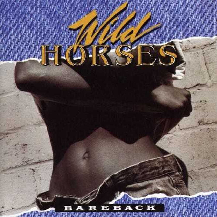 Wild Horses Bareback CD