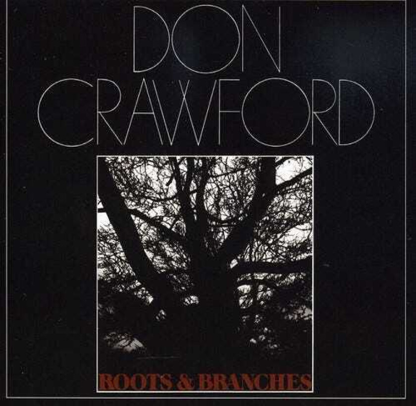 Don Crawford Roots & Branches CD