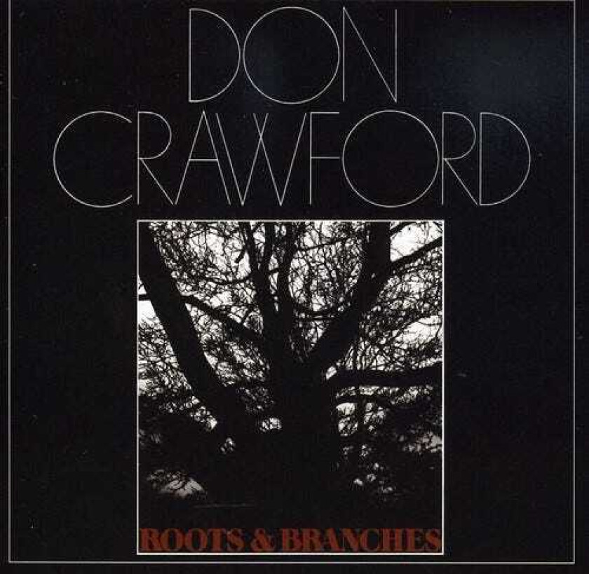 Don Crawford  Roots & Branches  CD