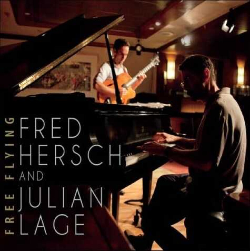 Fred Hersch, Julian Lage Free Flying CD