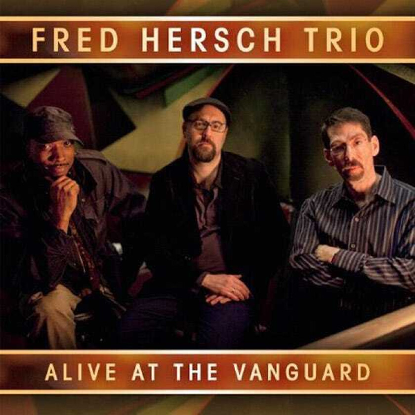 Fred Hersch Alive At The Vanguard CD