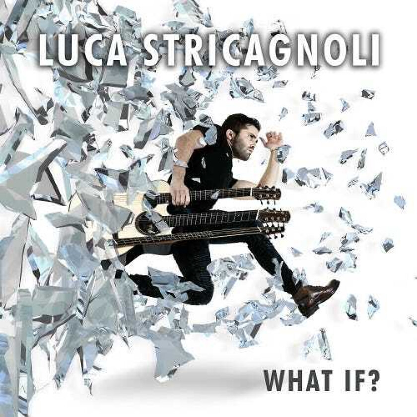 Luca Stricagnoli What If? CD