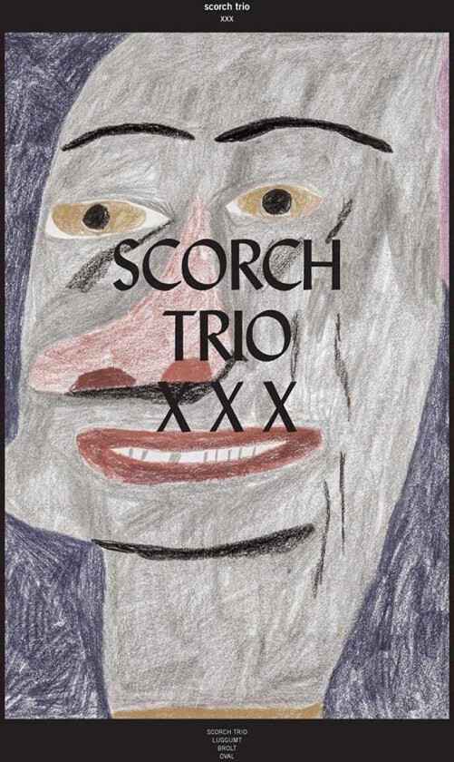 Scorch Trio Xxx LP/Vinyl