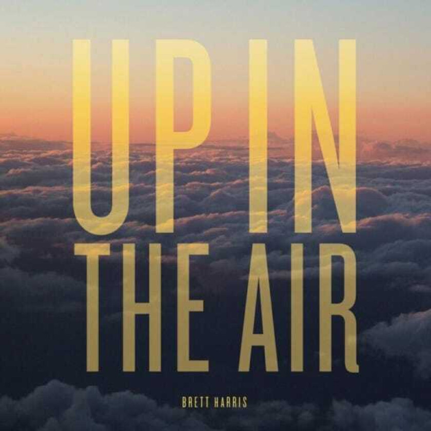Brett Harris Up In The Air CD