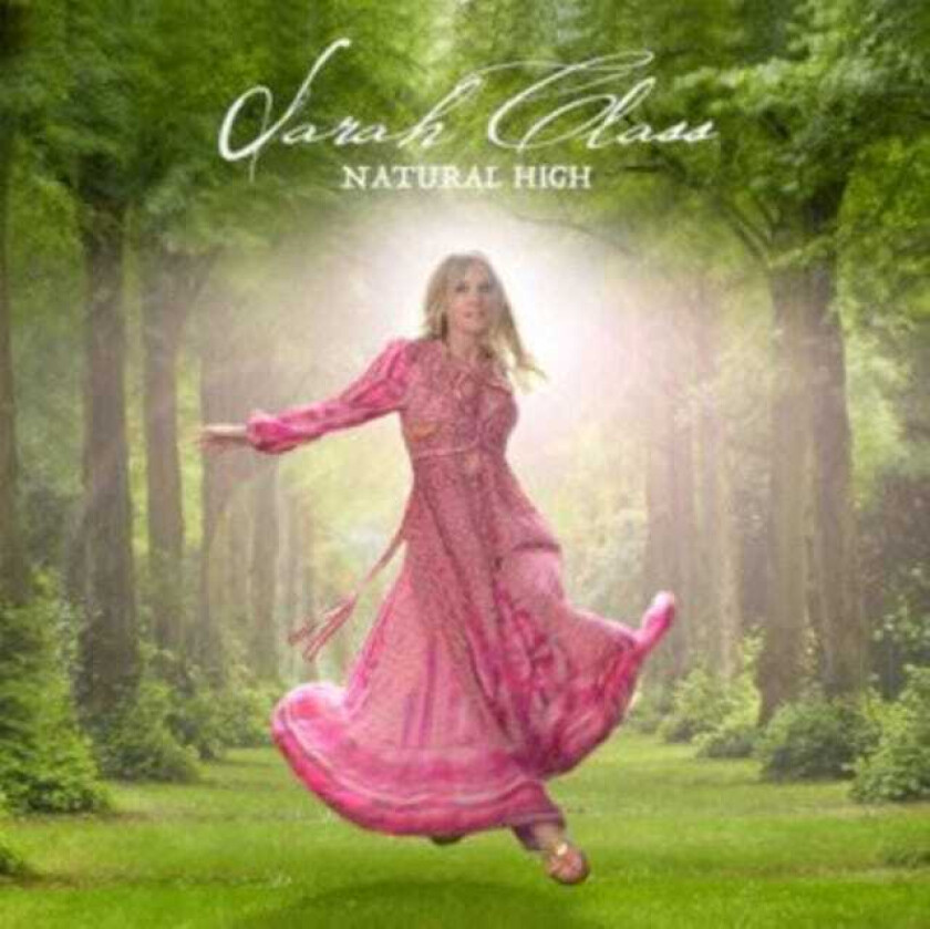 Sarah Class  Natural High  CD