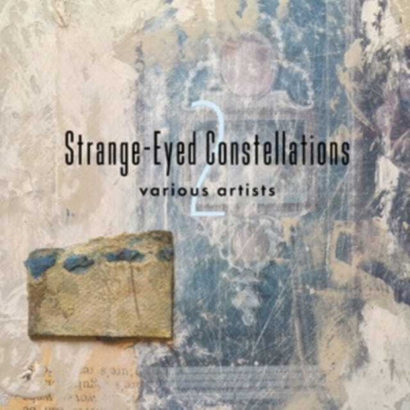 Diverse Artister StrangeEyed Constellations 2 CD