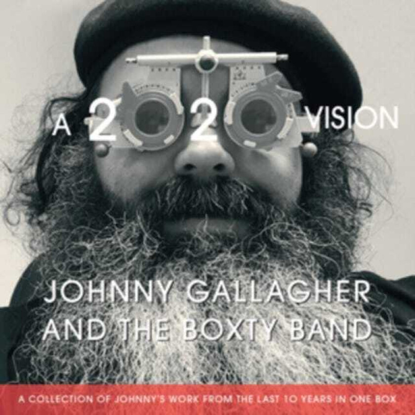 Johnny Gallagher, The Boxty Band A 2020 Vision CD