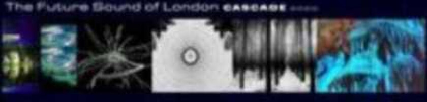 The Future Sound Of London Cascade 2020 CD