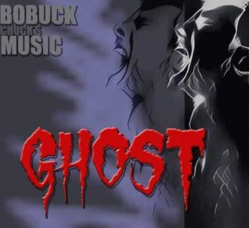 Charles Bobuck Chucks Ghost Music CD