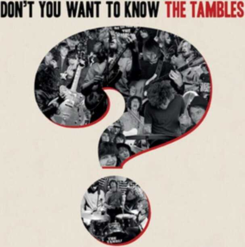 The Tambles Dont You Want To Know The Tambles CD