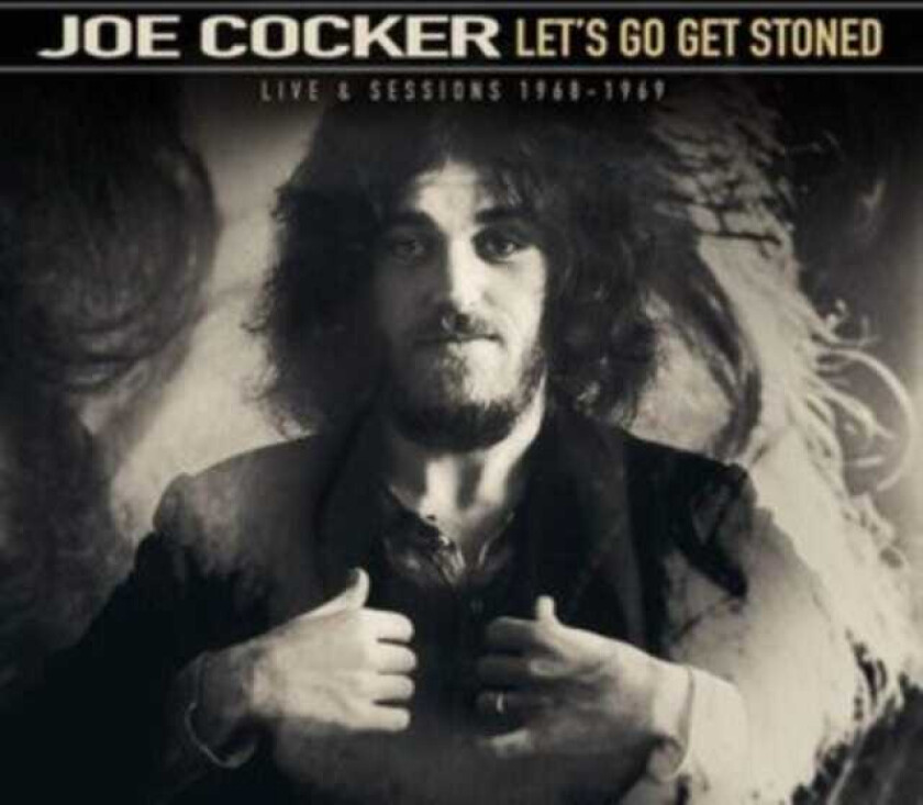 Joe Cocker Lets Go Get Stoned CD