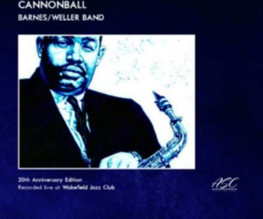 Alan Barnes, Don Weller Canonball CD