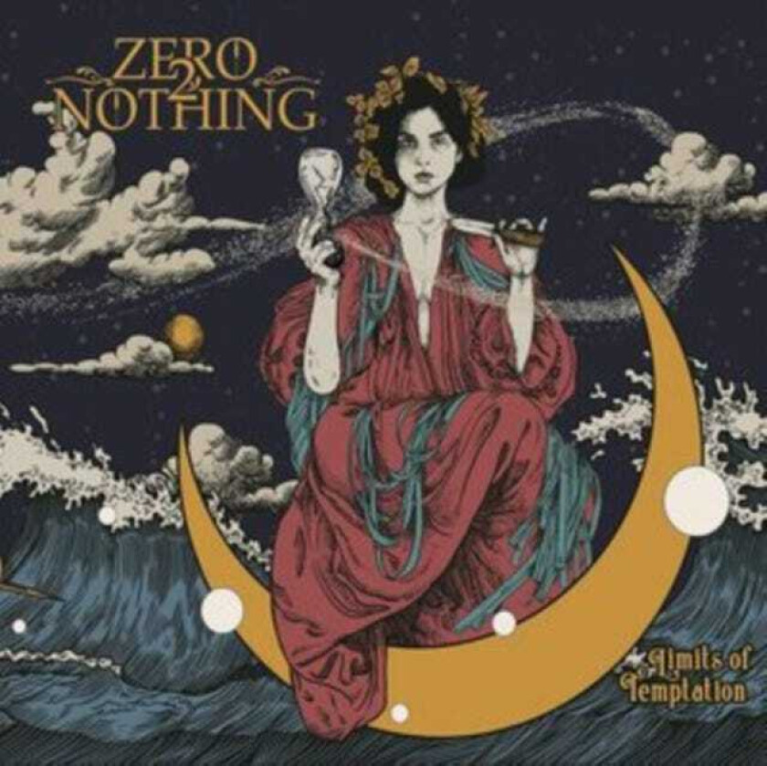 Zero 2 Nothing  Limits Of Temptation  CD