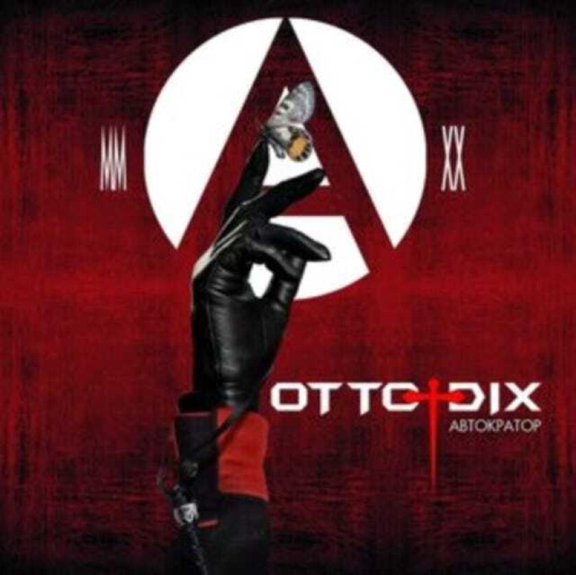 Otto Dix Autocrator CD