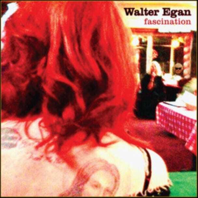 Walter Egan Fascination CD