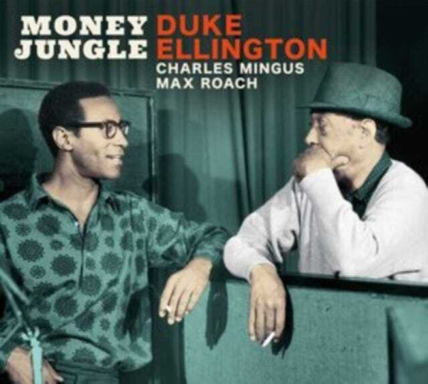 Duke Ellington, Charles Mingus, Max Roach Money Jungle CD