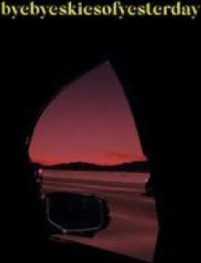 Matija Byebyeskiesofyesterday LP/Vinyl