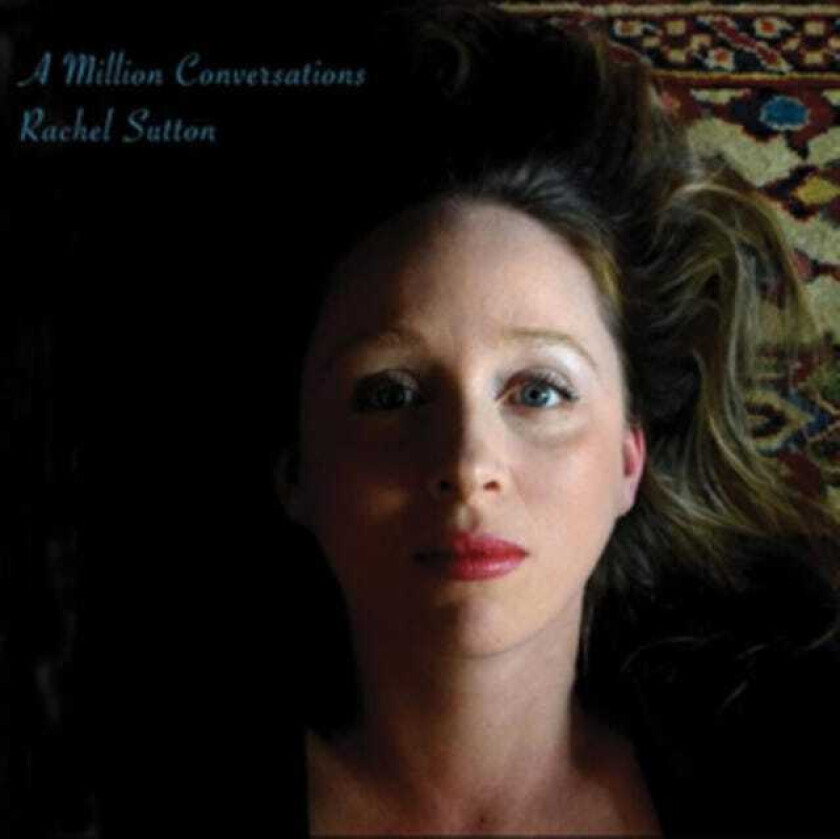 Rachel Sutton  A Million Conversations  CD