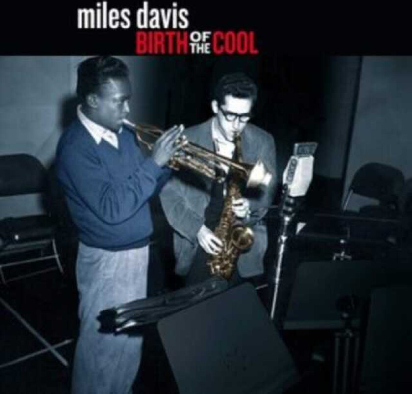 Miles Davis  Birth Of The Cool + 9 Bonus Tracks  CD