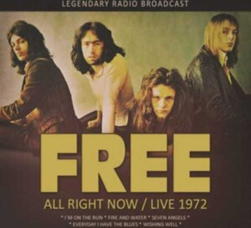 Free All Right Now/Live 1972 CD