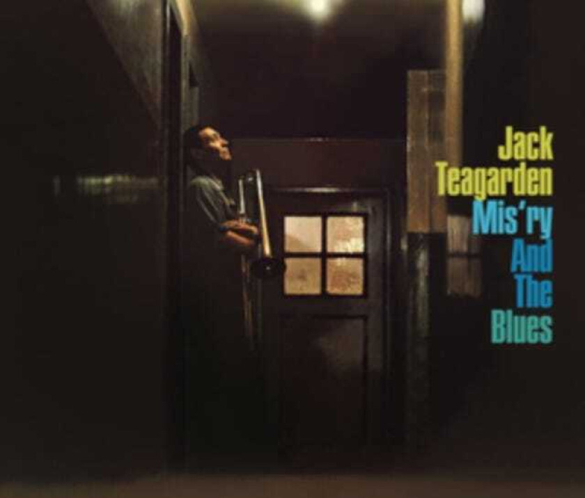 Jack Teagarden  Misry And The Blues + Think Well Of Me  CD