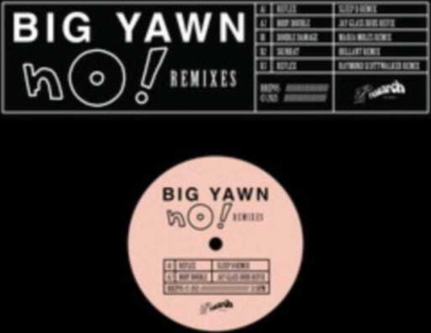 Big Yawn No! Remixes LP/Vinyl