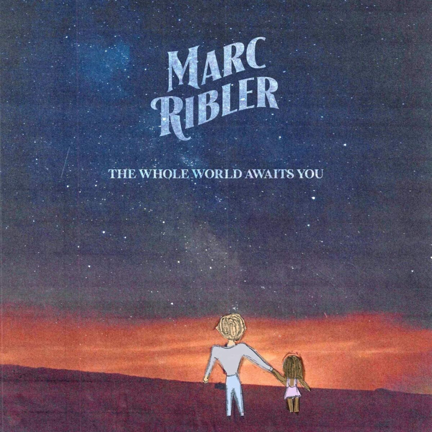 Marc Ribler  Whole World Awaits You  CD