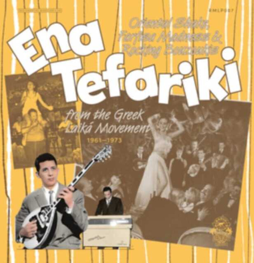 Diverse Artister  Ena Tefariki: Oriental Shake, Farfisa Madness & Rocking Bouzoukis From The Greek Laiki Movement 1961  LP/Vinyl