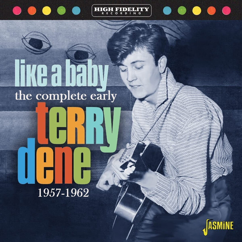 Terry Dene Like A Baby The Complete Early Terry Dene CD