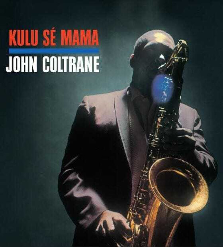 John Coltrane  Kulu Se Mama  LP/Vinyl