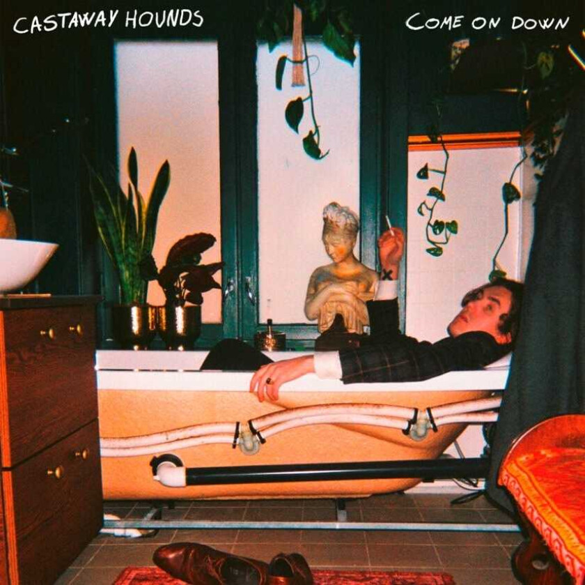 Castaway Hounds Come On Down LP/Vinyl