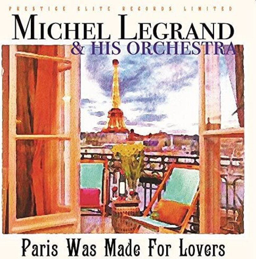 Michel Legrand Paris Was Made For Lovers CD