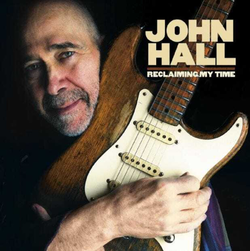 John Hall Reclaiming My Time CD