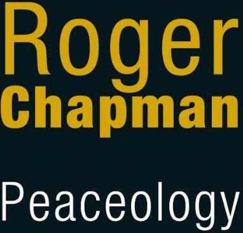 Roger Chapman Peaceology CD