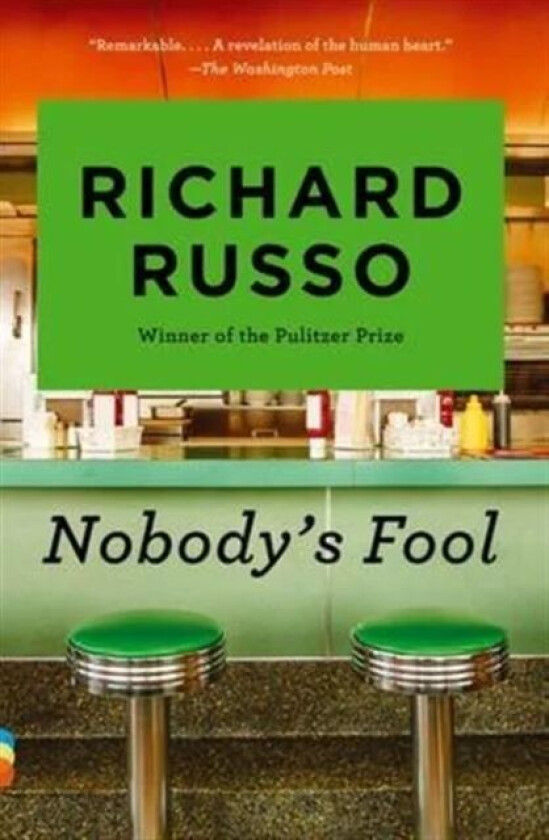 Nobody's Fool av Richard Russo
